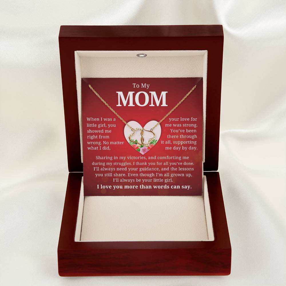 To my mom, everlasting love necklace.