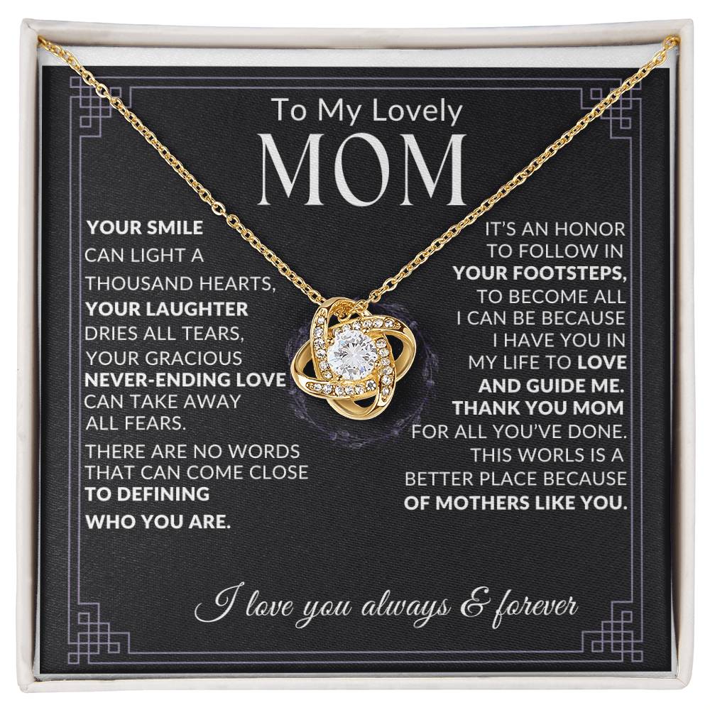 To my mom, Knot necklace