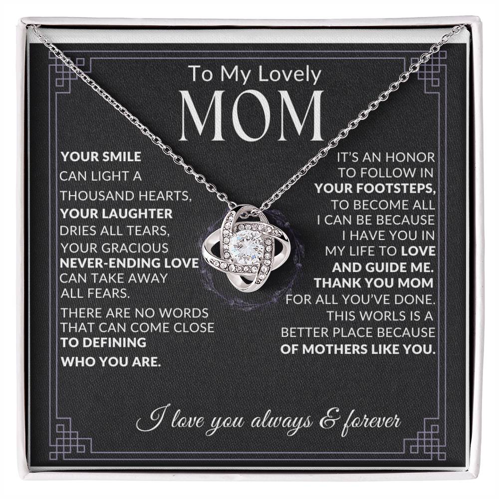 To my mom, Knot necklace