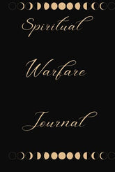 SPIRITUAL WARFARE JOURNAL